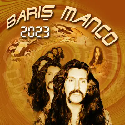 2023 - Barış Manço