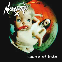 Ton(e)s of Hate - Necrodeath