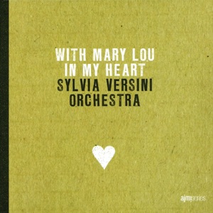 With Mary Lou in My Heart (feat. Joe Quitzke, Eric Surménian, David Lewis, Daniel Zimmermann, Lionel Ségui, Hugues Mayot, Ganesh Geymeier & François Jeanneau)