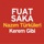 Fuat Saka - Davet
