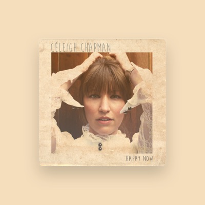 Listen to Celeigh Chapman, watch music videos, read bio, see tour dates & more!