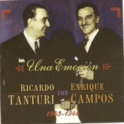 Ricardo Tanturi y Enrique Campos - Que nunca me falte