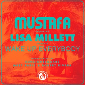 Wake Up Everybody (feat. Lisa Millett) [Remixes]