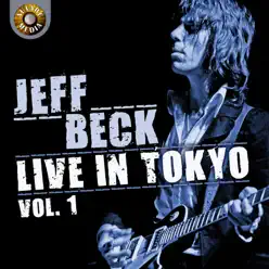 Jeff Beck Live in Tokyo 1999, Vol. 1 - Jeff Beck