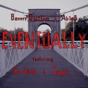 Eventually (feat. Ro Jista & Cappo) - Single