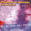 I'll Be Your Only Friend (feat. MC Lynx) - EP, 2011
