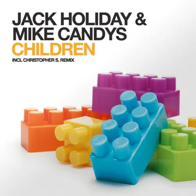 Children 2012 (Remixes) - EP - Mike Candys Children 2012 (Remixes) - EP - Mike Candys
