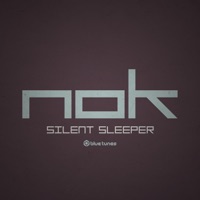 Silent Sleeper - Single - Nok