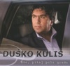 Duško Kuliš - Ustaj Sine