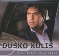 Duško Kuliš - Ustaj Sine