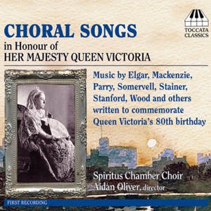Choral Concert: Spiritus Chamber Choir - Goodhart, A.M. - Somervell, A. - Lloyd, C.H. - Elgar, E. - Stanford, C.V. - Bridge, F. - Stainer, J.