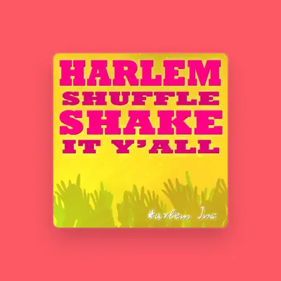 Listen to Harlem Inc, watch music videos, read bio, see tour dates & more!