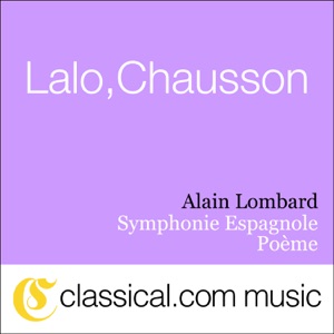 Edouard Lalo, Symphonie Espagnole, Op. 21