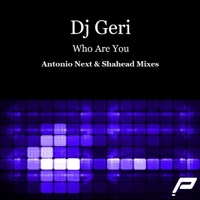 Who Are You - Single - DJ Geri