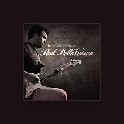 Listen to Paul Dellavedova, watch music videos, read bio, see tour dates & more!