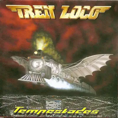 Tempestades - Tren Loco