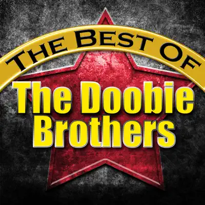 The Best of the Doobie Brothers - The Doobie Brothers