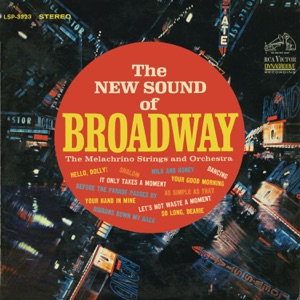 Before the Parade Passes By (from the Broadway Musical 