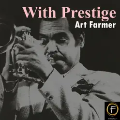 With Prestige - Art Farmer With Prestige - Art Farmer
