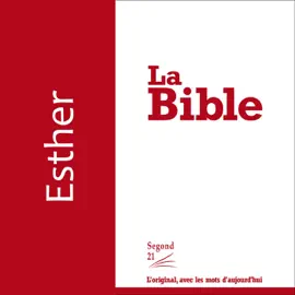 Esther: version Segond 21