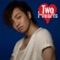 Two Hearts - Single ジャケット写真