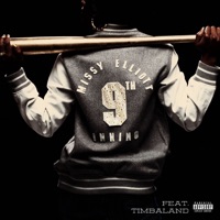 9th Inning (with Timbaland) - Single - Missy Elliott