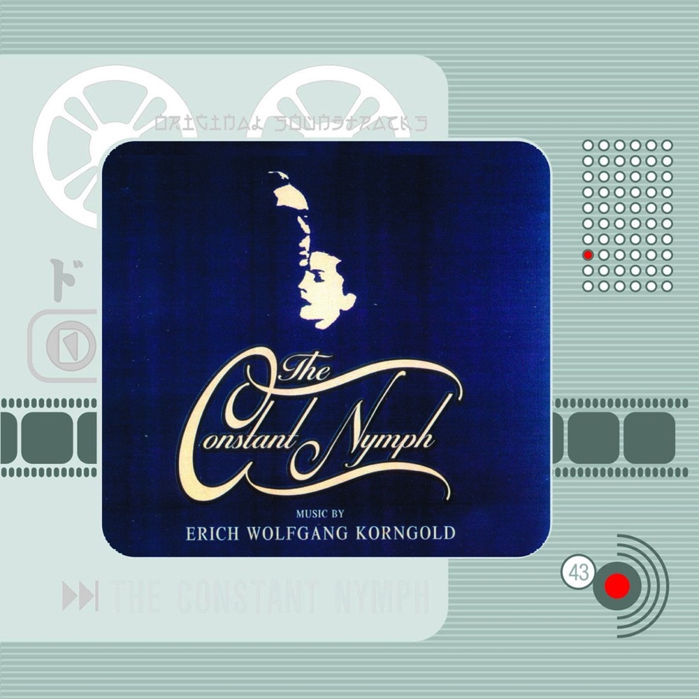 Обложка альбома «The Constant Nymph (Original Motion Picture Soundtrack)» — Erich Wolfgang Korngold