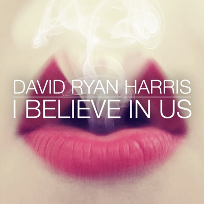I Believe in Us - Single
