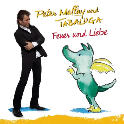 Feuer und Liebe - Single - Peter Maffay