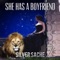 She Has a Boy Friend - Silver Sache lyrics