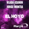 El Hoyo (Original) - Vlada Asanin & Jorge Montia lyrics