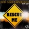 Rescue Me (feat. Anita Kelsey) - Chris Kaeser & StoneBridge lyrics