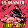Romantic Guitar Songs - Various Artists