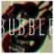 Bubble - Rabbit Junk lyrics