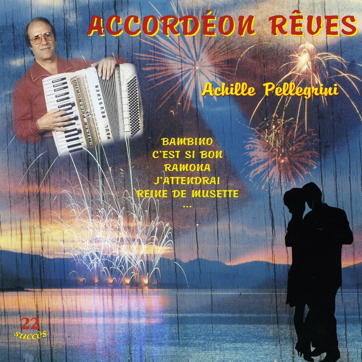 Accordéon rêves – Album par Achille Pellegrini – Apple Music