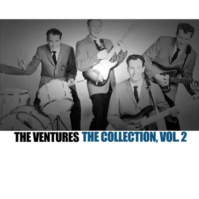 The Collection, Vol. 2 - The Ventures