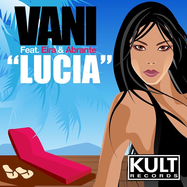 Lucia (Remixes) [feat. Eira & Abrante]
