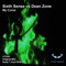 My Curse (Original Mix) - Dean Zone & The Sixth Sense lyrics