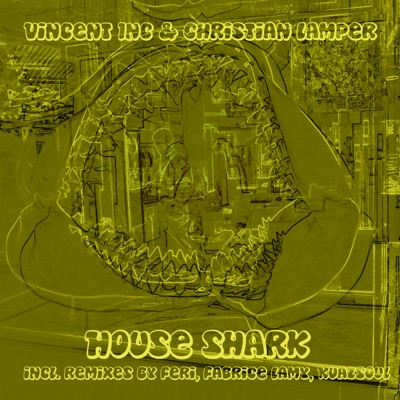 House Shark (Remixes)