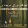 Sacrum Mysterium: Part II "Song Of Mary", Hodie, Christus Natus Est