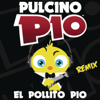 El Pollito Pio (J-Art Remix Extended) - Pulcino Pio