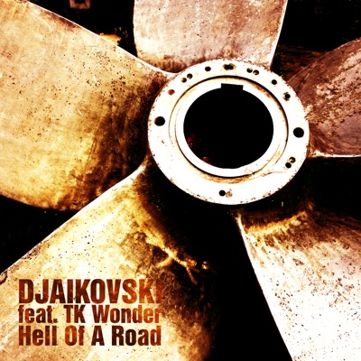 Hell of a Road (feat. TK Wonder) - EP