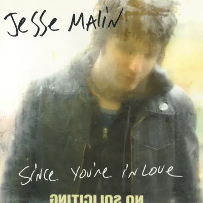 Since You're in Love - Single - Jesse Malin