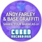 Shake Your Baracas - Andy Farley & Base Graffiti lyrics