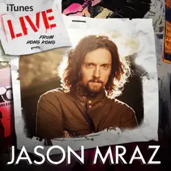 iTunes Live from Hong Kong - EP - Jason Mraz