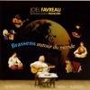 Joel Favreau  Brassens autour du monde (Beyrouth, Cotonou, Noumea, Kaboul)