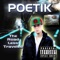 The Realist (feat. N Khilla, Enjetic) - Poetik lyrics