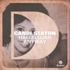 Candi Staton - Hallelujah Anyway (Larse Vocal)