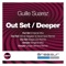 Out Set (Omar Salgado & David Ayer Remix) - Guille Suarez lyrics