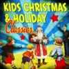 Kid's Christmas & Holiday Classics, 2013
